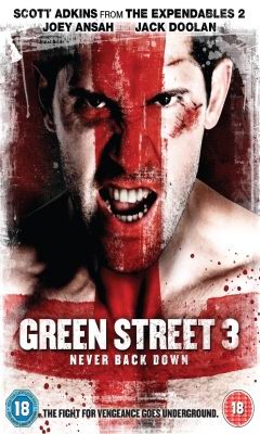 Green Street 3: Καμία Υποχώρηση